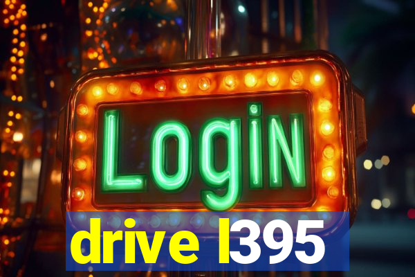 drive l395